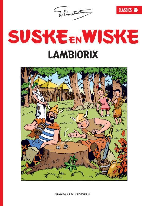 Lambiorix / Suske en Wiske Classics / 18 9789002266652, Boeken, Stripverhalen, Gelezen, Verzenden