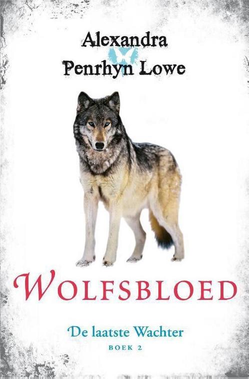 Wolfsbloed / De Laatste Wachter / 2 9789400502413, Boeken, Kinderboeken | Jeugd | 13 jaar en ouder, Gelezen, Verzenden
