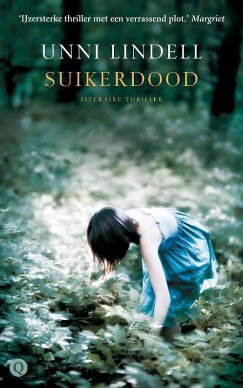 Suikerdood 9789021457246 Unni Lindell, Boeken, Overige Boeken, Zo goed als nieuw, Verzenden