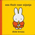 Een fluit voor Nijntje / Dick Bruna kinderboeken / 114, Verzenden, Dick Bruna