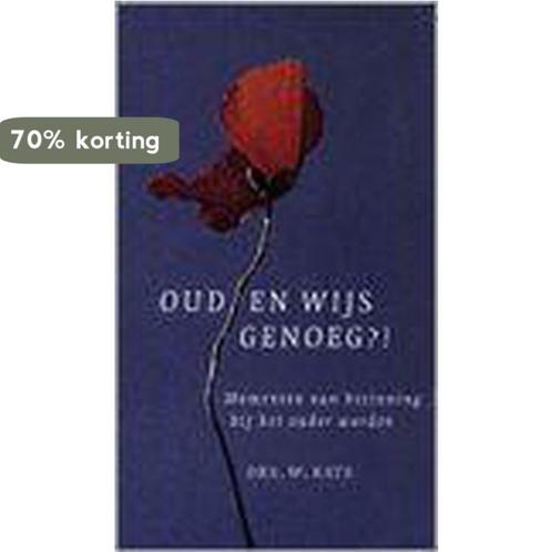Oud en wijs genoeg 9789058290786 Kats W., Boeken, Godsdienst en Theologie, Zo goed als nieuw, Verzenden