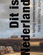 Dit is Nederland 9789025364021 H. den Hartog Jager, Boeken, Verzenden, Zo goed als nieuw, H. den Hartog Jager