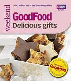 Food: Delicious Gifts: Triple-tested Recipes (Food 101),, D Food Guides, Verzenden