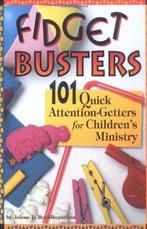 Fidget Busters: 101 Quick Attention-Getters for Childrens, Jolene L. Roehlkepartain, Verzenden