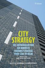 City strategy 9789059726284, Michiel de Vries, Ingrid van Hanswijk Pennink, Verzenden