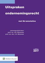 Uitspraken ondernemingsrecht 2017 9789013141481, Verzenden, Gelezen