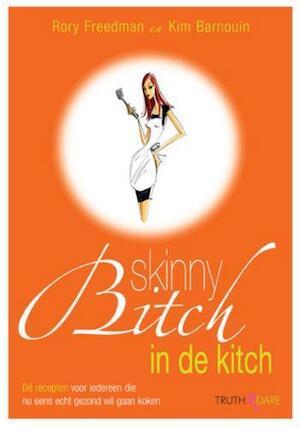 Skinny bitch in the kitch, Livres, Langue | Langues Autre, Envoi