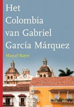 Het Colombia van Gabriel García Márquez 9789025749521, Boeken, Verzenden, Zo goed als nieuw, Marcel Bayer