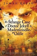 The Strange Case of Doctor Jekyll & Mademoiselle Odile, Boeken, James Reese, Zo goed als nieuw, Verzenden