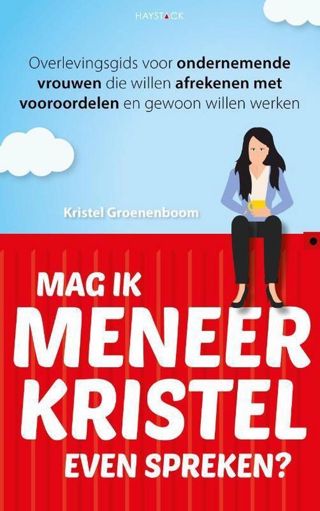 Mag ik meneer Kristel even spreken? 9789461262417, Boeken, Economie, Management en Marketing, Zo goed als nieuw, Verzenden