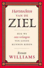 Hartstochten van de ziel 9789043542296 Rowan Williams, Boeken, Verzenden, Zo goed als nieuw, Rowan Williams