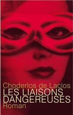 Les liaisons dangereuses 9789029528092, Boeken, Verzenden, Gelezen, P.A.F. Choderlos de Laclos