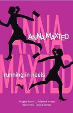 Running In Heels 9780099410195, Gelezen, Anna Maxted, Verzenden