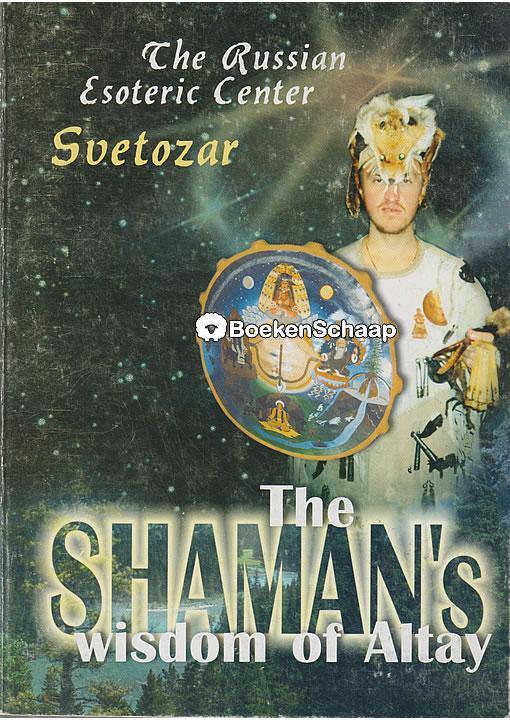 The Shamans wisdom of Altay, Boeken, Esoterie en Spiritualiteit, Gelezen, Verzenden