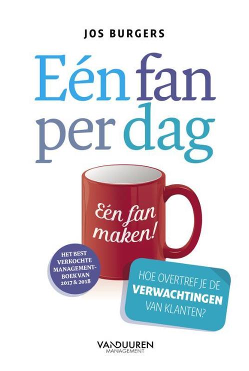 Eén fan per dag 9789089653291 Jos Burgers, Boeken, Economie, Management en Marketing, Zo goed als nieuw, Verzenden