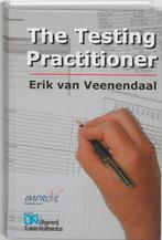 The Testing Practitioner 9789072194657 E. van Veenendaal, Verzenden, Zo goed als nieuw, E. van Veenendaal