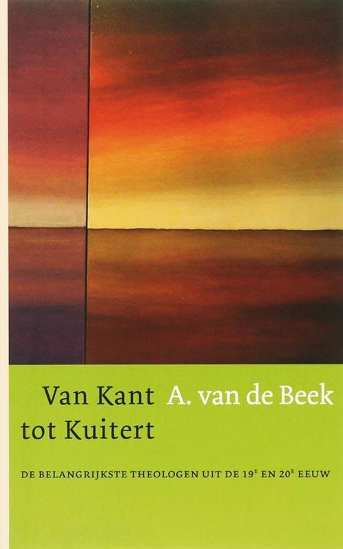 Van Kant tot Kuitert 9789043511162, Livres, Religion & Théologie, Envoi