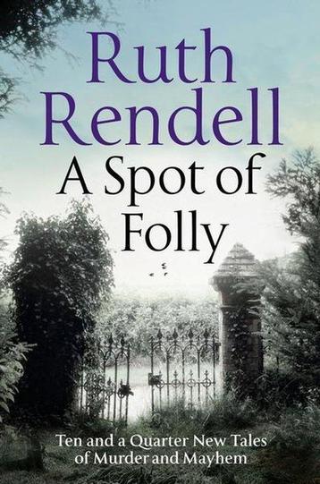 A Spot of Folly 9781788160148 Ruth Rendell, Verzenden, Ruth Rendell