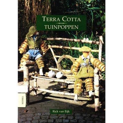 Terra Cotta Tuinpoppen 9789051218299, Boeken, Hobby en Vrije tijd, Gelezen, Verzenden