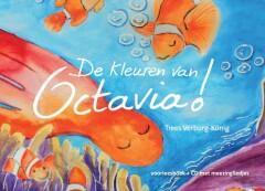 De kleuren van Octavia 9789082250923 Trees Verburg-König, Boeken, Kinderboeken | Baby's en Peuters, Gelezen, Verzenden