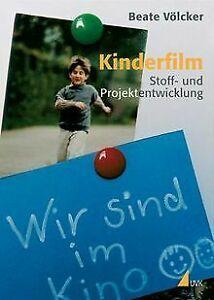 Kinderfilm: Stoff- und Projektentwicklung (Praxis Film) ..., Boeken, Overige Boeken, Gelezen, Verzenden