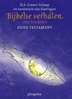 Bijbelse verhalen voor kinderen / Ploegsma kinder- &, Verzenden, Gelezen, D.A. Cramer-Schaap