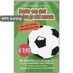 Zonder een doel kun je niet scoren 9789022992517 M. Schots, Boeken, Verzenden, Zo goed als nieuw, M. Schots