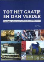 Tot Het Gaatje En Dan Verder 9789085703181, Mar Aalders, Jan J.B. Kuipers, Verzenden