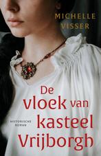 De vloek van kasteel Vrijborgh 9789020551617 Michelle Visser, Verzenden, Michelle Visser