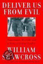 Deliver Us from Evil 9780684832333 Shawcross, Boeken, Verzenden, Zo goed als nieuw, Shawcross