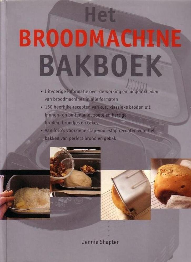 Het Broodmachine Bakboek 9789059209862 Jennie Shapter, Boeken, Hobby en Vrije tijd, Zo goed als nieuw, Verzenden