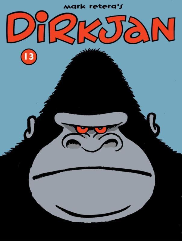Dirkjan / Dirkjan / 13 9789086130047 Mark Retera, Boeken, Stripverhalen, Zo goed als nieuw, Verzenden