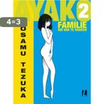 Ayako 2 -  Een familie om van te houden 9789024548873, Boeken, Verzenden, Zo goed als nieuw, Osamu Tezuka