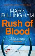 Rush Of Blood 9780751544039 Mark Billingham, Boeken, Verzenden, Gelezen, Mark Billingham