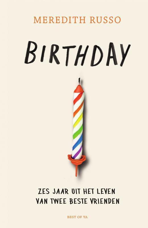 Birthday / Best of YA 9789000370450 Meredith Russo, Boeken, Kinderboeken | Jeugd | 13 jaar en ouder, Zo goed als nieuw, Verzenden