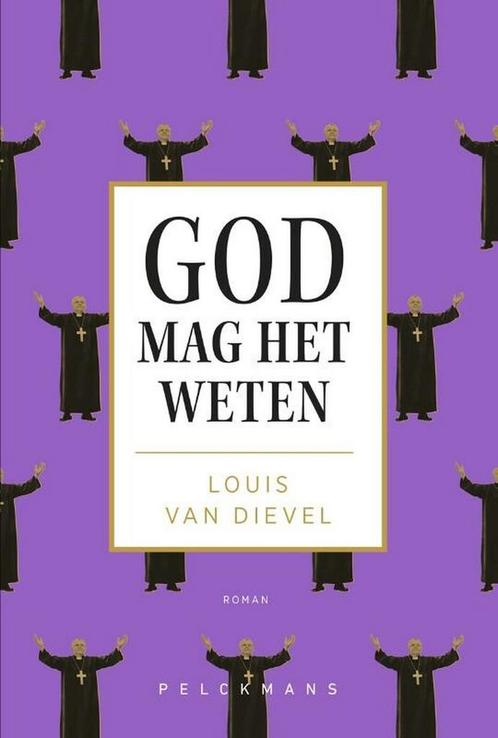 God mag het weten 9789463376334 Louis van Dievel, Boeken, Overige Boeken, Zo goed als nieuw, Verzenden