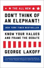 The ALL NEW Dont Think of an Elephant! 9781603585941, Verzenden, Gelezen, George Lakoff