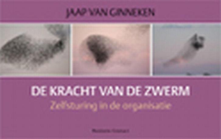De kracht van de zwerm 9789047001706 Jaap van Ginneken, Boeken, Politiek en Maatschappij, Zo goed als nieuw, Verzenden