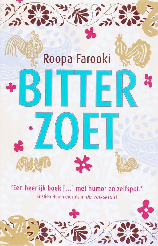 Bitterzoet 9789032504311 R. Farooki, Boeken, Romans, Gelezen, Verzenden