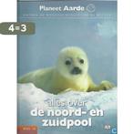 Planeet Aarde de Noord- en Zuidpool 8710114000934, Boeken, Verzenden, Zo goed als nieuw, Barbara Taylor