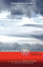 Downturn Abbey 9781890470104, Michael Allen Gerber, Verzenden