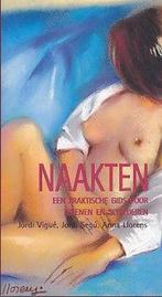 Naakten : Een Praktische Gids voor Tekenen en Schilderen, Verzenden, Gelezen, Jordi Vigue