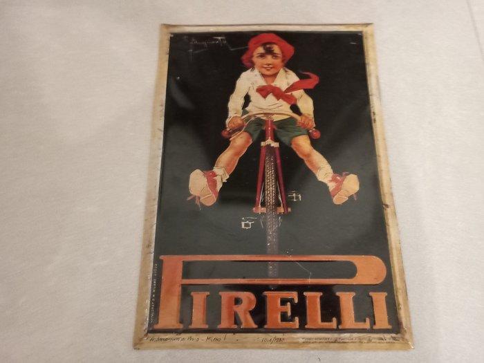 Pirelli - Enseigne publicitaire - Métal, Antiek en Kunst, Antiek | Wandborden en Tegels