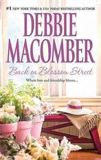 Back on Blossom Street 9780778328810 Debbie Macomber, Boeken, Verzenden, Gelezen, Debbie Macomber