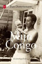 Mijn Congo 9789462671416, Boeken, Bart Demyttenaere, Zo goed als nieuw, Verzenden