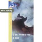 Een mond vol dons 9789001550622 Lydia Rood, Boeken, Verzenden, Gelezen, Lydia Rood