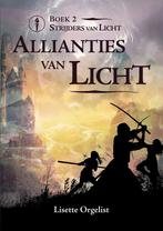 Allianties van Licht / Strijders van Licht / 2 9789464611113, Verzenden, Gelezen, Lisette Orgelist