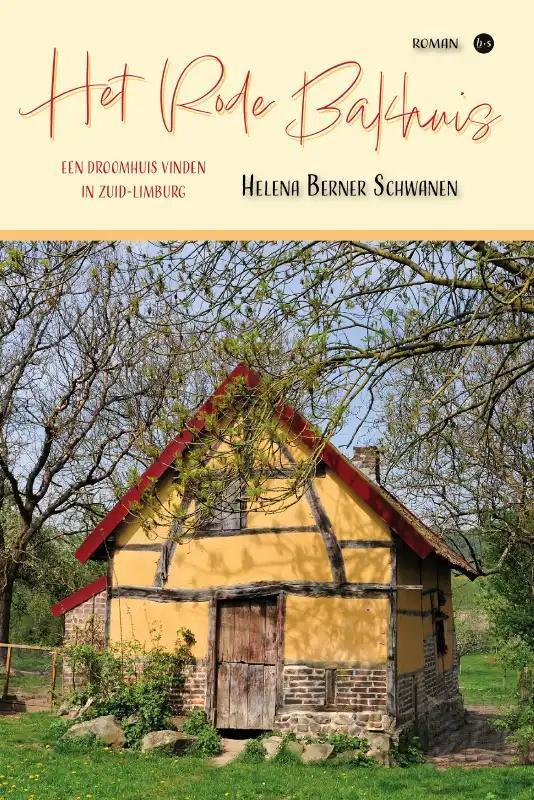 Het Rode Bakhuis 9789464687682 Helena Berner Schwanen, Boeken, Romans, Zo goed als nieuw, Verzenden