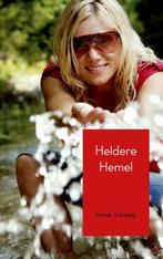 Heldere hemel 9789402133738 Irene Verweij, Verzenden, Irene Verweij