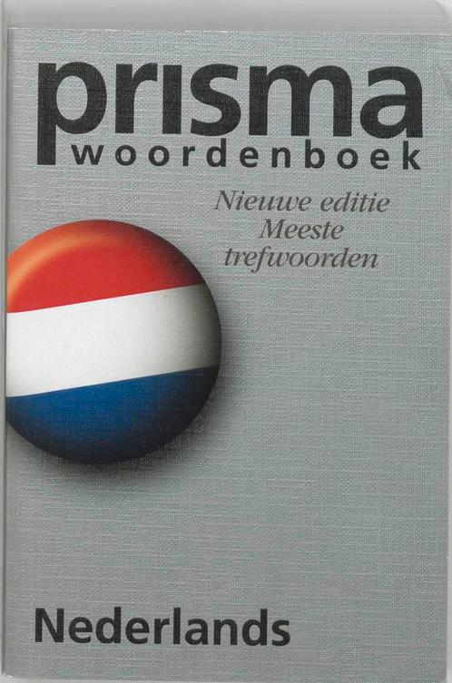 Prisma woordenboek Nederlands 9789027492593 Prisma, Boeken, Woordenboeken, Gelezen, Verzenden